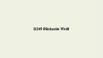 D249 Rckseite Wei