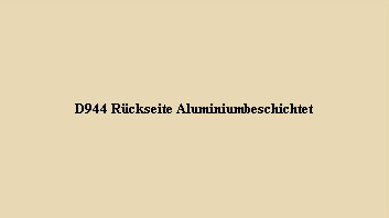 D944 Rckseite Aluminiumbeschichtet